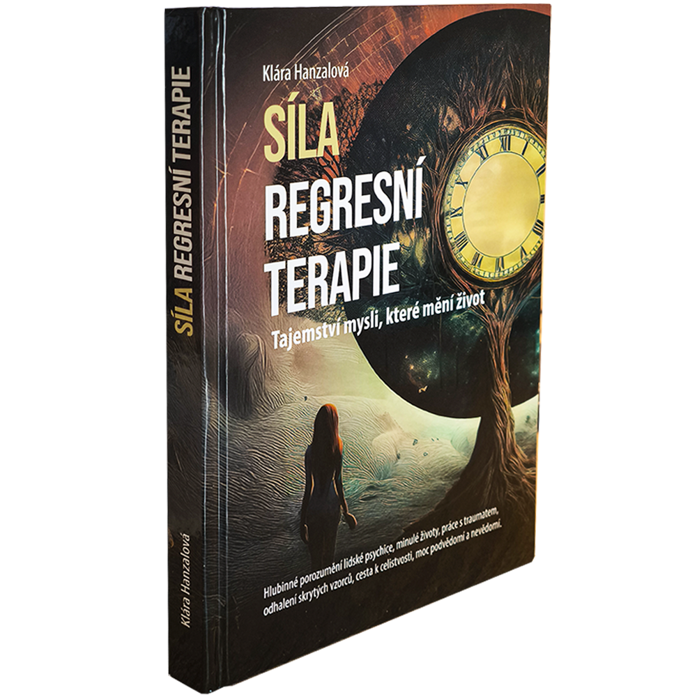 Sila regresni terapie - Klara Hanzalova - kniha 02
